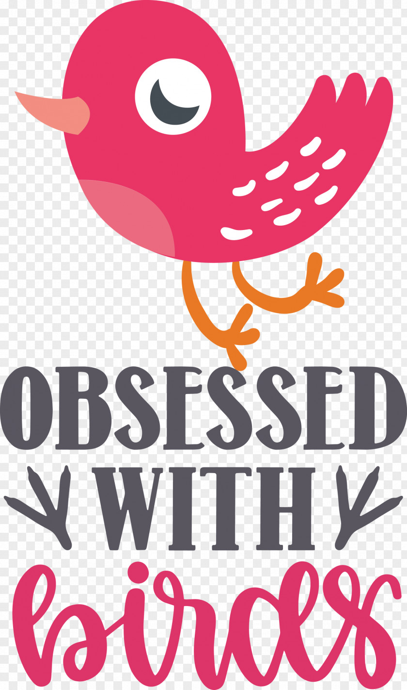 Obsessed With Birds Bird Quote PNG