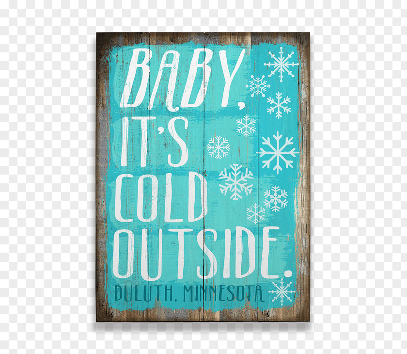 Old Wood Sign Mother Nature Is In Charge Winter Snowflake Montana Font PNG