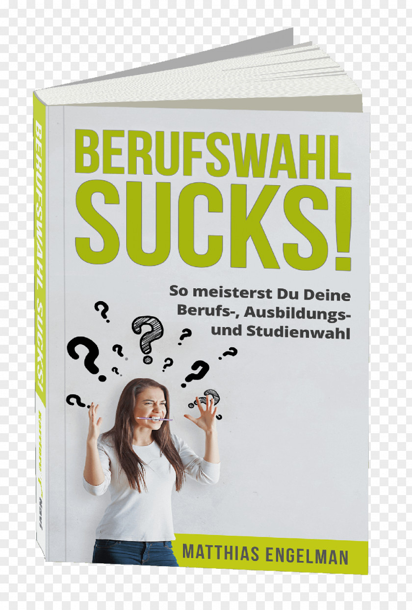 Suck Berufswahl Text Conflagration Plakat Naukowy Joint PNG